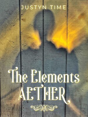 cover image of The Elements--Aether
